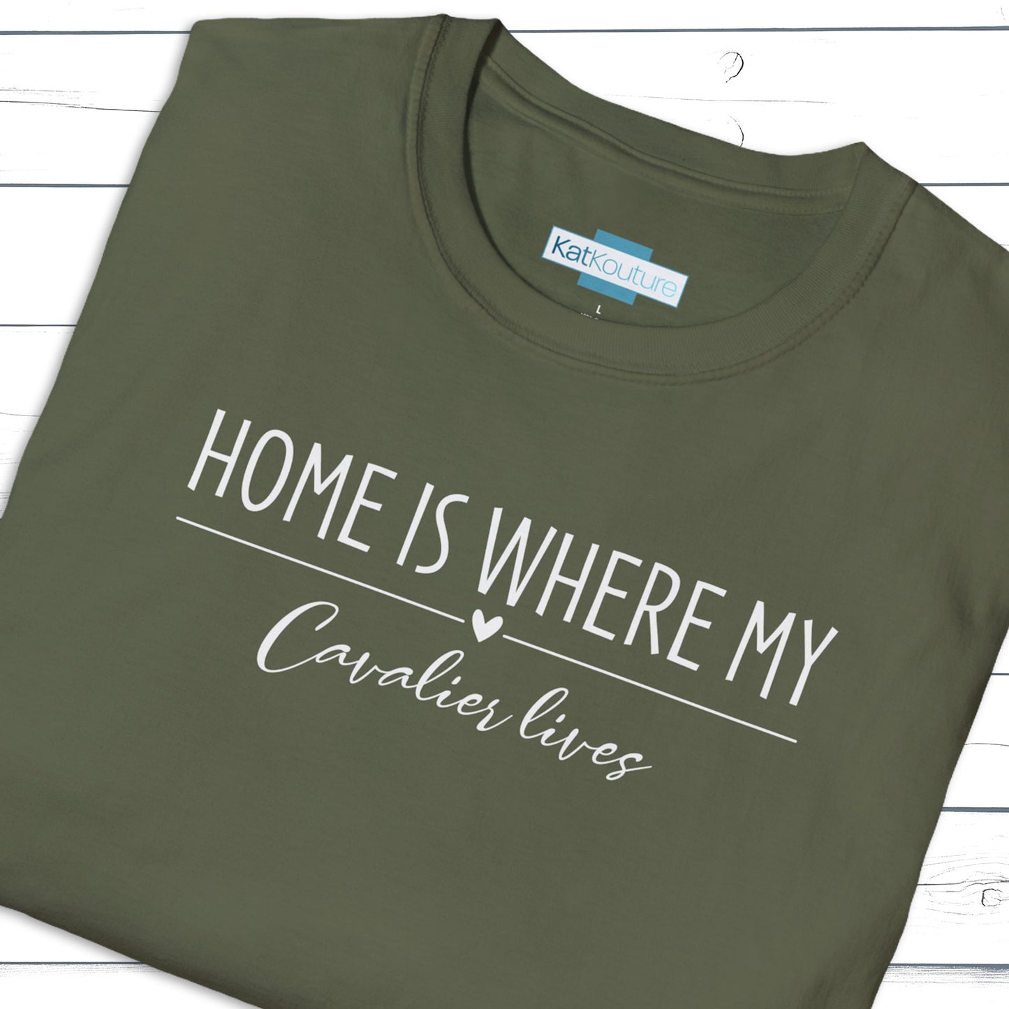 Cavalier King Charles Spaniel T-Shirt — Home Is Where My Cavalier Lives