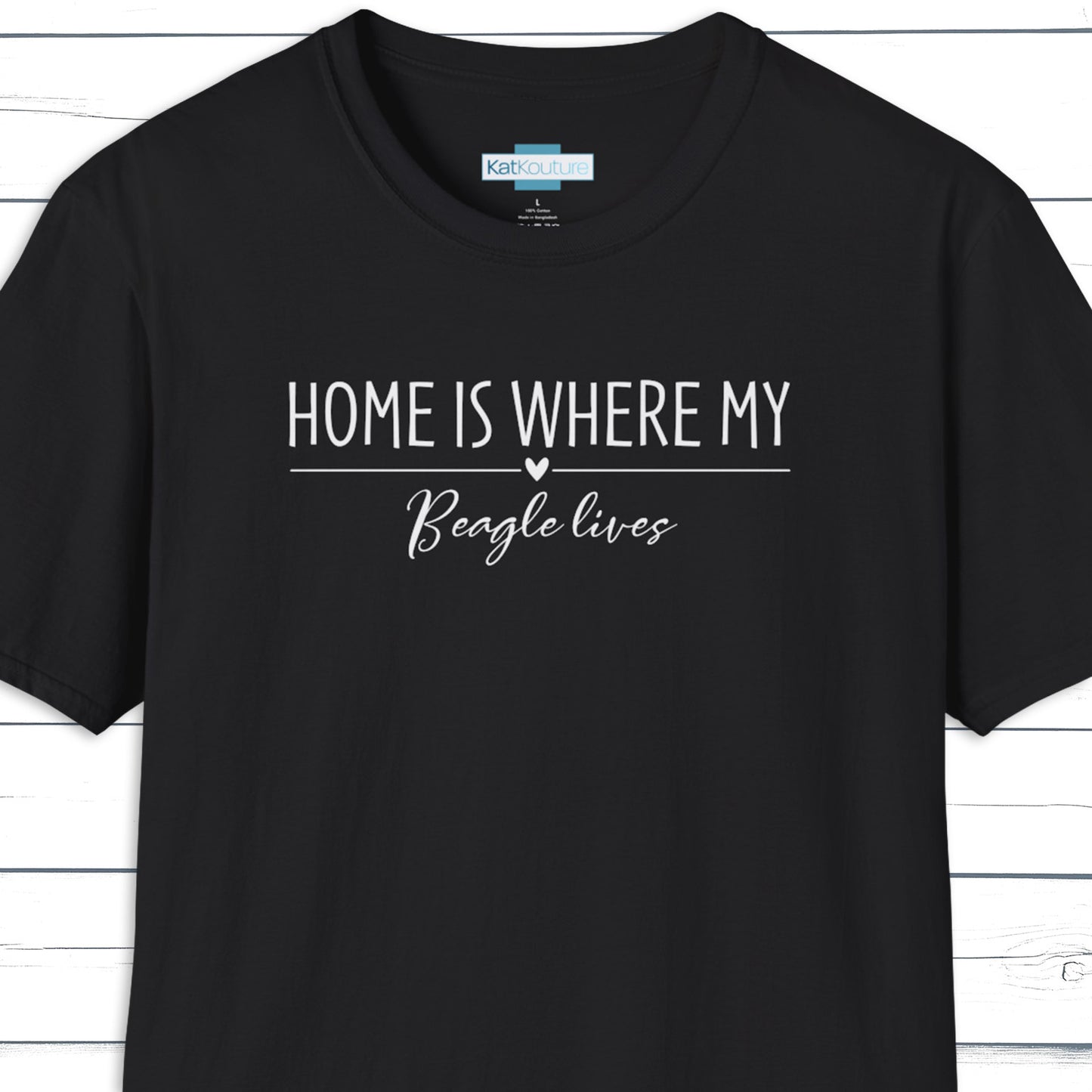 Beagle T-Shirt — Home Is Where My Beagle Lives