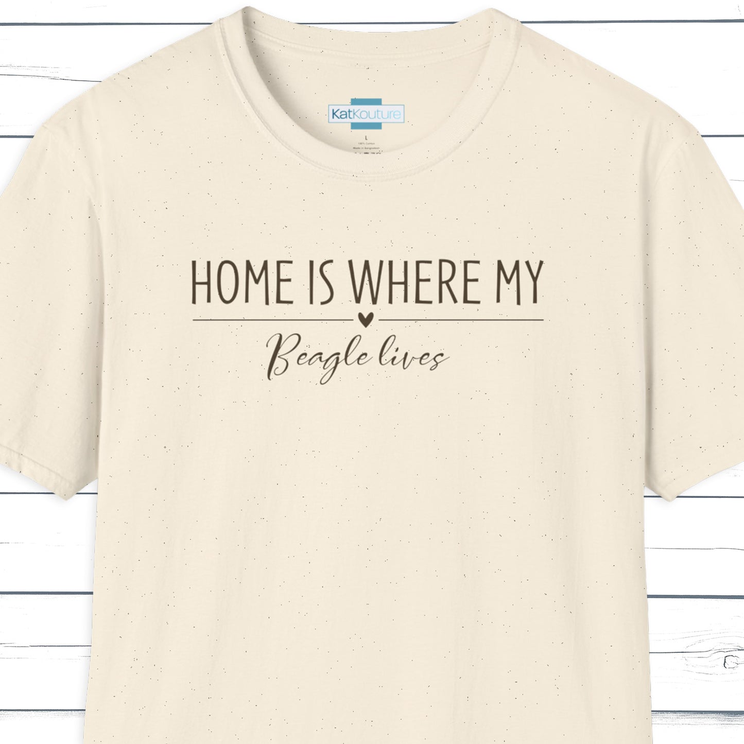 Beagle T-Shirt — Home Is Where My Beagle Lives