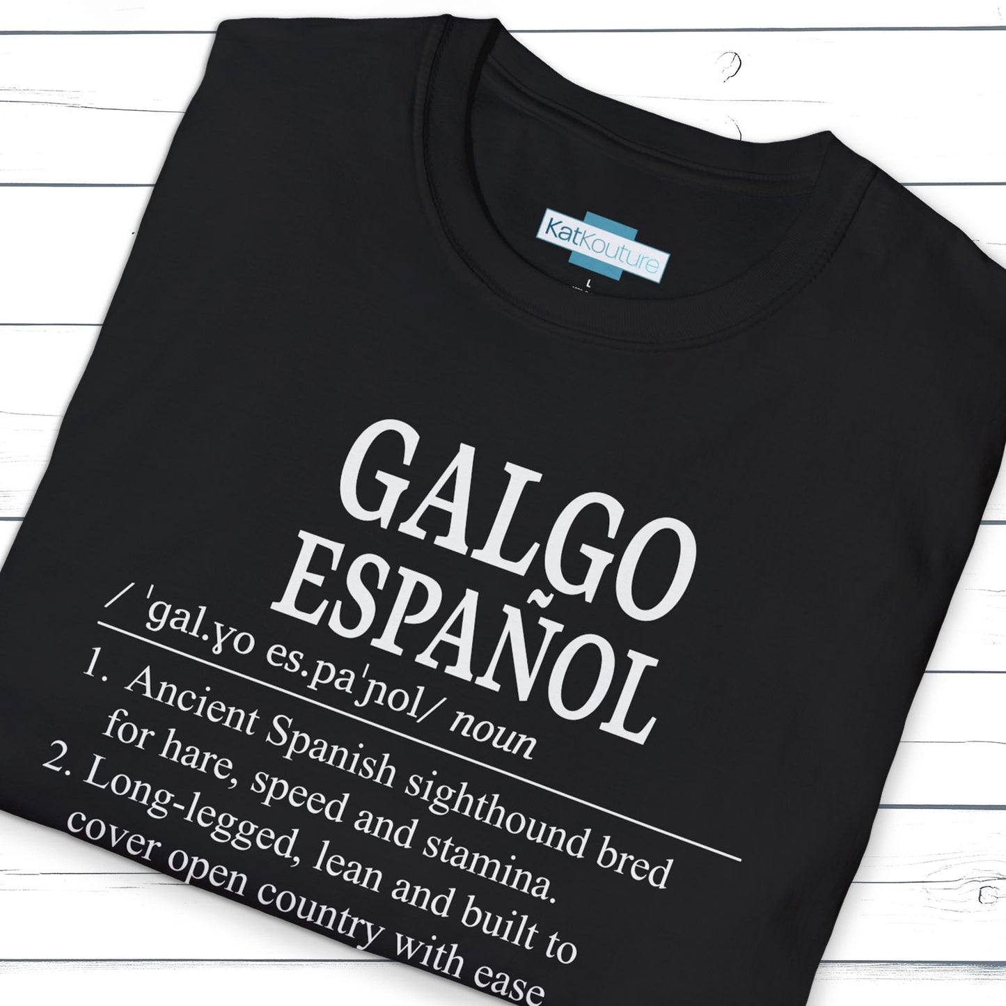 Galgo Español Definition T-Shirt Dictionary Dogs Collection