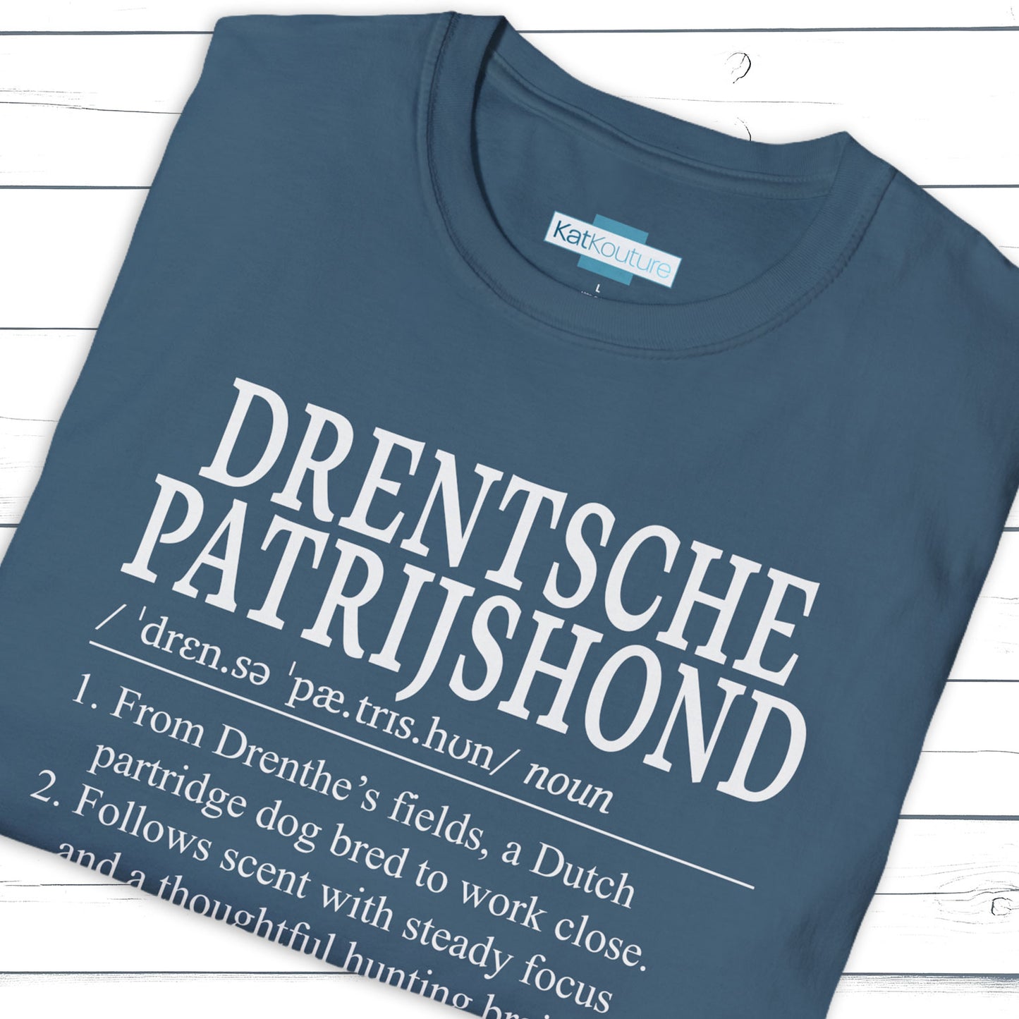 Drentsche Patrijshond Definition T-Shirt Dictionary Dogs Collection