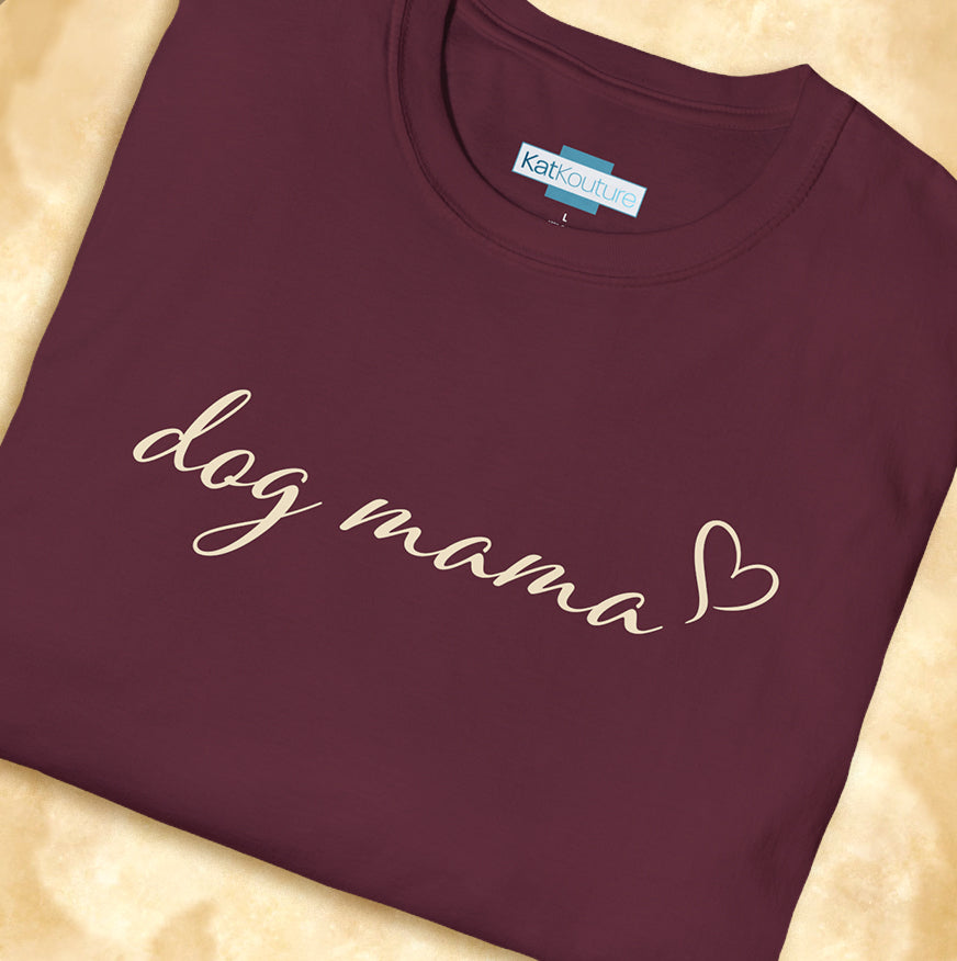 Dog Mama T-Shirt