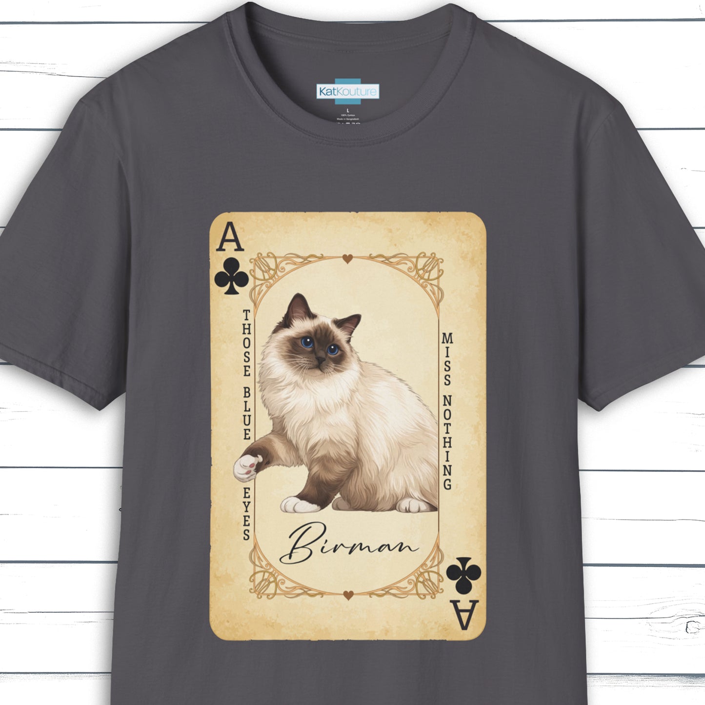 The Birman Ace – House of Cat Cards T-Shirt